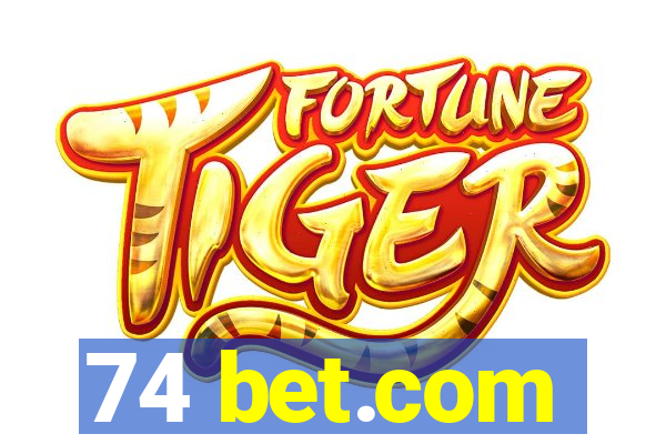 74 bet.com